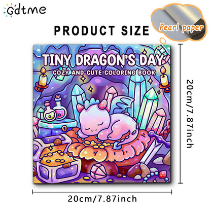 TINY DRAGON'S DAY COZY AND CUTE Coloring Book