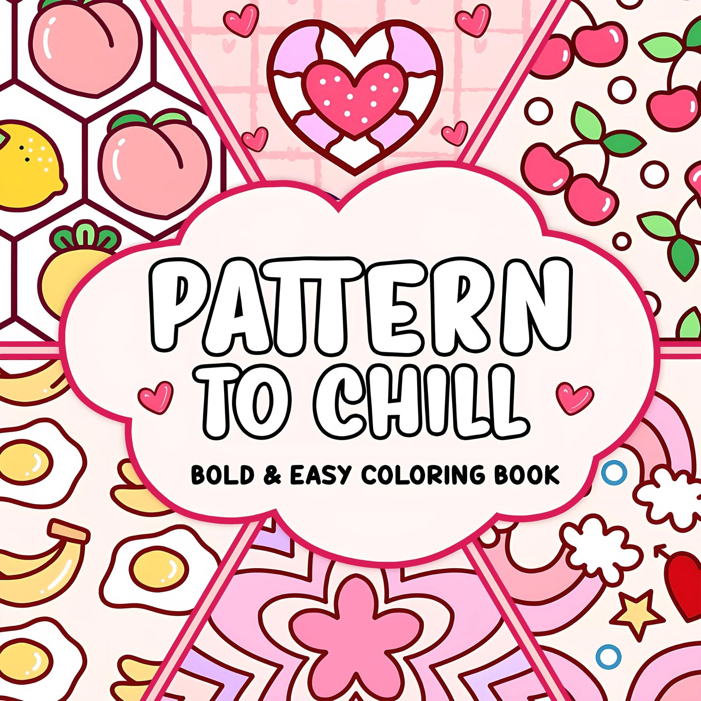 PATTERN TO CHILL Bold-easy Coloring Book for Adults